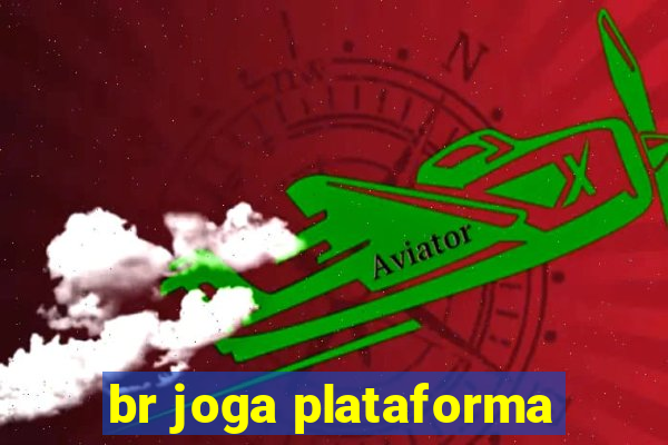 br joga plataforma